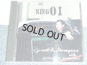 画像1: KAZUUMI MURAYAMA with DYNAMITE SAMANSA (of COOLS) - SING 01  / JAPAN ORIGINAL Used CD-R