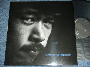 画像1: オーソドックス ORTHODOX ( 灘友 of ROOSTERS NADATOMO  ) - SIMPLE / 1987 JAPAN ORIGINAL Used LP