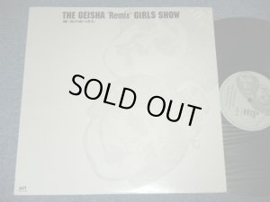 画像1: ゲイシャ・ガールズ GEISHA GIRLS - THE GEISHA "Remix" GIRLS SHOW  / 1995 JAPAN ORIGINAL Used six tracks 12"EP 