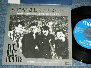 画像1: ブルーハーツ　THE BLUE HEARTS - 人にやさしく ( MINT-/Ex+++ ) / 1988 JAPAN ORIGINAL PROMO ONLY Used 7"45 rpm  Single