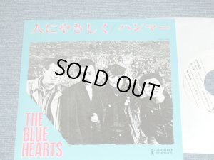画像1: ブルーハーツ　THE BLUE HEARTS - 人にやさしく ( MINT-/MINT) / 1987 JAPAN Limited Reissue Version Used 7"45 rpm  Single
