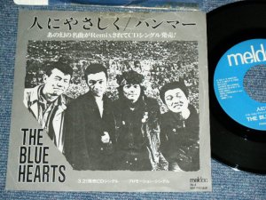 画像1: ブルーハーツ　THE BLUE HEARTS - 人にやさしく ( VG++/Ex+ ) / 1988 JAPAN ORIGINAL PROMO ONLY Used 7"45 rpm  Single