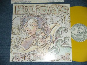 画像1: HOLLIDAY'S - THIS ISN'T GOOD  (Ex+++/MINT- )/ 1990's  JAPAN ORIGINAL "YELLOW WAX VINYL"  Used LP  