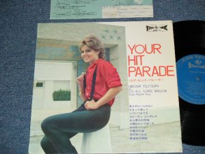 画像1: 津々美　洋とオール・スターズ・ワゴン　TSUTSUMI HIROSHI & HIS ALL STARS WAGON - 　ユア・ヒット・パレード YOUR HIT PARADE ( BLUE Label  : STEREO : Ex++/Ex+++)  / 1962 JAPAN ORIGINAL Used  10" LP 