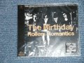 The BIRTHDAY  （チバユウスケ YUUSUKE CHIBA of ミッシェル・ガン・エレファント　THEE MICHELLE GUN ELEPHANT) - ROLLERS ROMANTICS (SEALED ) / / 2006 IAPAN ORIGINAL "PROMO" "BRAND NEW SEALED" CD