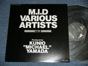 画像1: V.A. (Produced by KUNIO "MICHAEL" YAMADA) - M.I.D. VARIAUS ARTISTS Vol.II   ( Ex++/MINT : EDSP)  / 1989 JAPAN Original "PROMO ONLY" Used LP