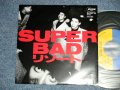 SUPER BAD - A) リゾート B) MERCY MERCY (Cover of DON COVAY)   (Ex+++MINT- ) /  JAPAN ORIGINAL "PROMO" Used  7" Singl