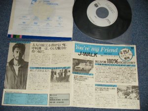 画像1: J-WALK - A) ユア・ミ。フレンド YOU'RE MY FRIEND  B) ワンス・イン・マイ・ライフ  ONCE IN MY LIFE (Ex++/Ex++ WOFC)  / 1985 JAPAN ORIGINAL "PROMO ONLY" Used 7" Single 
