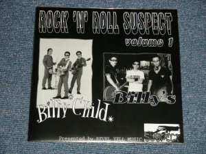 画像1: A) BILLY CHILD   B) BILLY'S - ROCK 'N' ROLLSUSPECT Volume 1  (NEW) / 2003 JAPAN ORIGINAL "LIMITED" "BRAND NEW"  7" EP