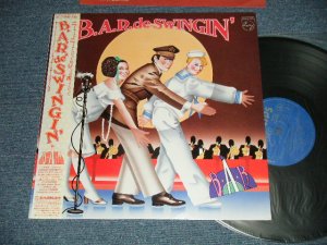 画像1: B.A.R. - B.A.R. DE SWINGIN' ( Ex+++/Ex+++) / 1982 JAPAN ORIGINAL Used LP With OBI 