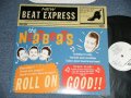 ザ・ニートビーツ THE NEATBEATS - ROLL ON GOOD!! (MINT-/MINT) / 2008 JAPAN ORIGINAL Used LP