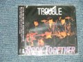 トラブル TROUBLE - 朝まで踊ろう ROCK TOGETHER +2 (SEALED) / 2005 JAPAN ORIGINAL  "BRAND NEW SEALED" ＣＤ with OBI オビオビ付