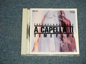 画像1: タイム・ファイブ TIME FIVE - アカペラ II  A CAPELLA II ( MINT-/MINT)  / 1989 JAPAN ORIGINAL Used CD