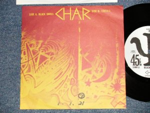 画像1: CHAR チャー - A) BLACK SHOES  B) 左胸の砂丘 (Ex++/MINT SWOFC ) / 1988 JAPAN ORIGINAL "PROM ONLY" Used 7"Single