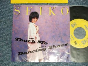 画像1: 松田聖子 SEIKO MATSUDA - A) TOUCH ME B) DANCING SHOES (Ex/Ex+++ Looks:Ex++ TEAROFC, WOL) /1985 JAPAN ORIGINAL "PROMO ONLY" Used 7" Single シングル