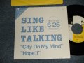 SING LIKE TALKING - A) CITY ON MY MIND  B) HOPE II  (Ex+++/MINT  SWOBC) / 1989 JAPAN ORIGINAL "PROMO ONLY"  Used 7" Single 
