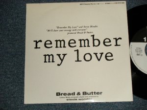 画像1: ブレッド ＆ バター BREAD & BUTTER - A) Remember My Love  B) Remember My Love (Japanese Ver) (Ex+++/MINT-) / 1986 JAPAN ORIGINAL Used 7" Single 