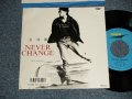 長渕剛　長渕 剛  TSUYOSHI NAGABUCHI  - A) NEVER CHANGE B) STAY DREAM (MINT-/MINT) / 1988 JAPAN ORIGINAL Used 7" Single