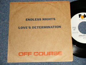 画像1: オフ・コース　OFF COURSE - A)Endless Nights  B)Love's Determination (Ex++, Ex/MINT- STOBC, WOBC) /1985 JAPAN ORIGINAL "PROMO ONLY" Used 7" シングル Single 