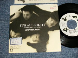 画像1: オフ・コース　OFF COURSE -  A)IT'S ALL RIGHT    B)IT'S QUITE ALL RIGHT (Ex+/MINT- STOBC, SWOFC) /1987 JAPAN ORIGINAL "PROMO" Used 7" シングル Single 