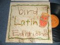 BIRD バード - LATIN EDITION (MINT/MINT-)  / 1999 JAPAN ORIGINAL Used 12"