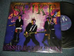 画像1: スパイク SPIKE - DRESSED IN BLACK STORM (NEW) /   JAPAN ORIGINAL "BRAND NEW" LP