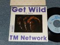 TM ネットワーク TM NETWORK - A)GET WILD	B)Fighting  君のファイティング (Get Away) (Ex+/MINT-) /1987 JAPAN ORIGINAL Used 7" Single 