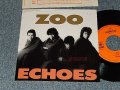 ECHOES  エコーズ - A) ZOO  B) SURPRISE (Ex++/MINT SWOFC) /1989JAPAN ORIGINAL "PROMO ONLY" Used 7" シングル Single 