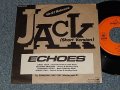ECHOES  エコーズ - A)  Jack (Short Version)    B) Someone Like You (Visitor Part II) (MINT-/MINT) /1985 JAPAN ORIGINAL "PROMO ONLY" Used 7" シングル Single 