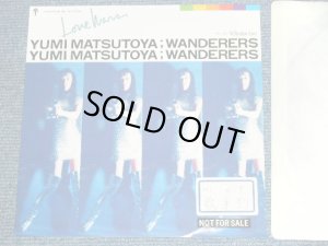 画像1: 松任谷由実 YUMI MATSUTOUYA  YUMING　- WONDERERS  / 1989 JAPAN ORIGINAL PROMO ONLY One Sided 7" シングル