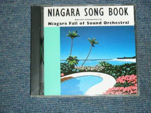 画像1: NIAGAR  FALL OF SOUND ORCHESTRA  - NIAGAR SONG BOOK  / 1982 JAPAN ORIGINAL 3500Yen Mark Used CD 