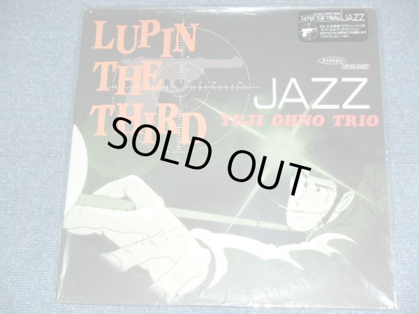 画像1: アニメ　ANIME 大野　雄二 トリオ original tv sound track YUJI OHNO TRIO - ルパン三世 ３世 LUPIN THE THIRD 3rd JAZZ / 2001 JAPAN ORIGINAL Brand New LP 