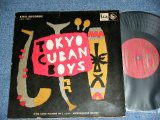 画像: 東京キューバン・ボーイズ TOKYO CUBAN BOYS - トーキョウ　キューバン　ボーイズ  TOKYO CUBAN BOYS / 1957 JAPAN ORIGINAL Used 10"LP