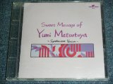 画像: ヤマナカ　ノリマサ NORIMASA YAMANAKA - SWEET MESSAGE OF Yumi Matsutoya  ( 松任谷由実 作品をシンセサイザーで。) / 1990 JAPAN ORIGINAL Used CD