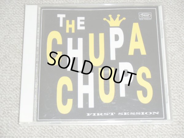 画像1: チュッパ・チャップス THE CHUPA CHUPS - FIRST SESSION  / 2000 JAPAN ORIGINAL Used CD 