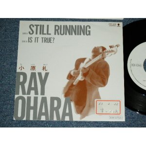 画像: 小原礼 RAY OHARA - STILL RUNNING  / 1988 JAPAN ORIGINAL PROMO ONLY Used 7"Single