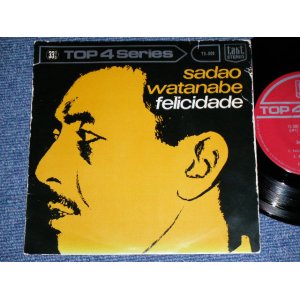 画像: 渡辺貞夫 SADAO WATANABE -  フェリシダード FELICIDADE /  1960's  JAPAN ORIGINAL Used 7"EP 