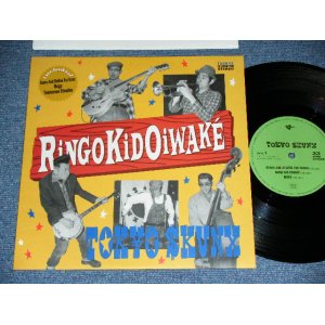 画像: 東京スカンクス　TOKYO SKUNX - RiNGO KiD OiWAKE   /  1995 JAPAN ORIGINAL Used 10" 6 Tracks  LP