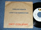 画像: オフコース OFF COURSE - ENDLESS NIGHT : LOVE'S DETERMINATION ( Ex++/MINT-) / 1985  JAPAN ORIGINAL "PROMO ONLY"  Used 7"Single