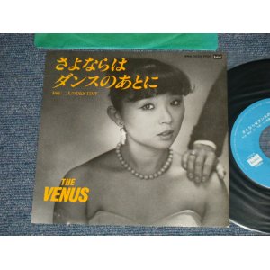 画像: VENUS ヴィーナス　- さよならはダンスのあとに　：二人のDESTINY (Ex++/MINT-)  / 1982 JAPAN ORIGINALUsed  7"Single