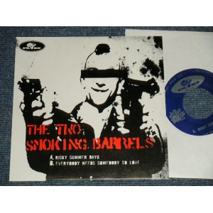 画像: TWO SMOKING BARRELS - A) RISKY SUMMER DAYZ  B) EVERYBODY NEEDS SOMEBODY TO LOVE (NEW) / JAPAN ORIGINAL "BRAND NEW"  7" Single