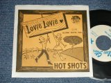 画像: ホット・ショッツ HOT SHOTS (with ROCKIN ENOCHY - A) Lovie Lovie  B) ALONE WITH YOU  ( MINT--/MINT-)  / JAPAN ORIGINAL "from INDIES" Used 7" Single