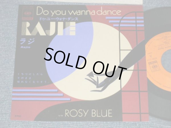 画像1: ラジ RAJIE - A) DO YOU WANNA DANCE  B)ROSY BLUE  (MINT-/MINT-) / 1982 JAPAN ORIGINAL Used 7" Single 