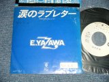 画像: 矢沢永吉  EIKICHI YAZAWA  - A) 涙のラブレター B) レイニー・ウェイ (VG+++/VG+++ STOFC, CLOUDED FACE,)  /  1980 JAPAN ORIGINAL"PROMO ONLY" Used 7"45 Single 