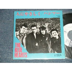 画像: ブルーハーツ THE BLUE HEARTS - 人にやさしく (MINT-/MINT) / 1987 JAPAN ORIGINAL 1st Issued Version from Indies Used 7"45 rpm  Single