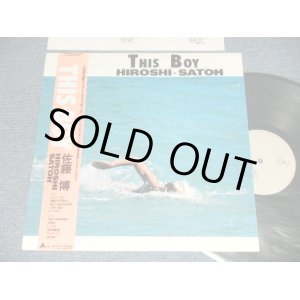 画像: 佐藤　博 HIROSHI SATOH  - THIS BOY (Ex++, Ex+++/Ex+++ Looks:MINT-, MINT-) /  1985 JAPAN ORIGINAL Used LP  with OBI