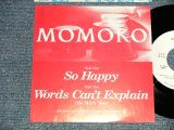 画像: MOMOKO (鈴木桃子) - A) So Happy  B) WORDS CAN'T EXPLAIN (MINT-/MINT-) /1989 JAPAN ORIGINAL "PROMO ONLY" Used 7" シングル