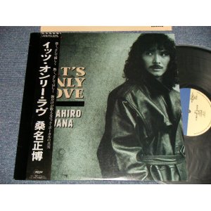画像: 桑名正博- MASAHIRO KUWANA  - イッツ・オンリー・ラヴ IT'S ONLY LOVE (MINT-/MINT) /1988 JAPAN ORIGINAL”PROMO” Used LP with OBI