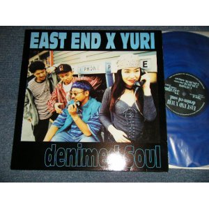 画像: EAST END x YURI - Denim-ed Soul (Ex+++/MINT-) 1995 JAPAN ORIGINAL "BLUE Wax" Used 12"