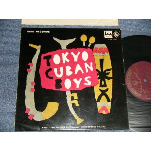 画像: 東京キューバン・ボーイズ TOKYO CUBAN BOYS - トーキョウ　キューバン　ボーイズ  TOKYO CUBAN BOYS / 1958? JAPAN ORIGINAL Used 10"LP